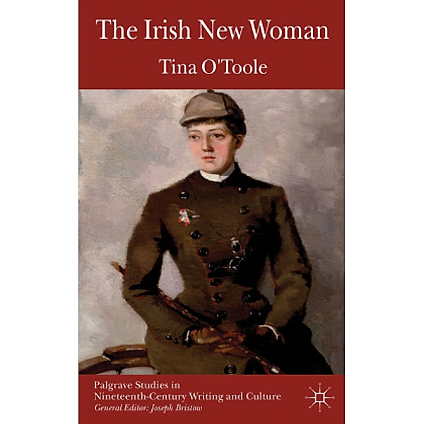 The Irish New Woman, Tina O'Toole