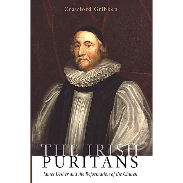 The Irish Puritans, Crawford Gribben