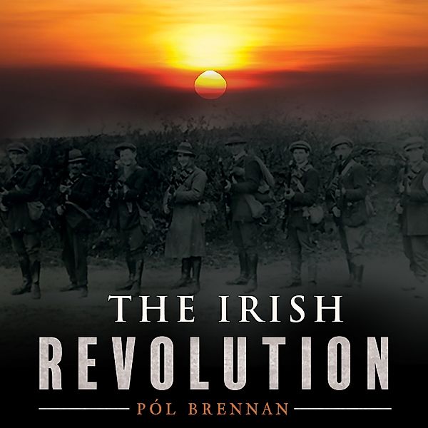 The Irish Revolution, Pól Brennan