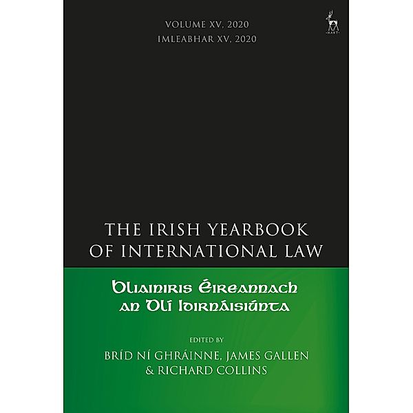 The Irish Yearbook of International Law, Volume 15, 2020