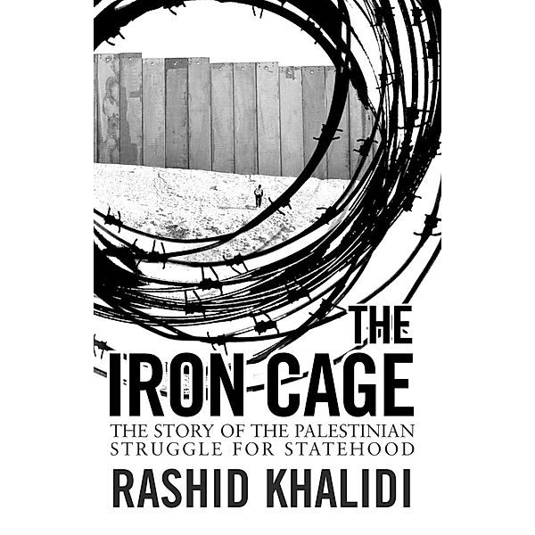 The Iron Cage, Rashid Khalidi