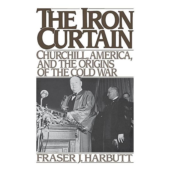 The Iron Curtain, Fraser J. Harbutt