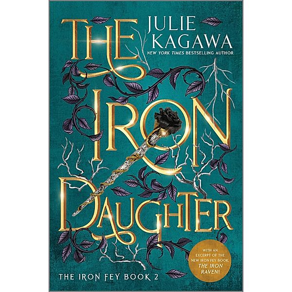 The Iron Daughter Special Edition / The Iron Fey Bd.2, Julie Kagawa