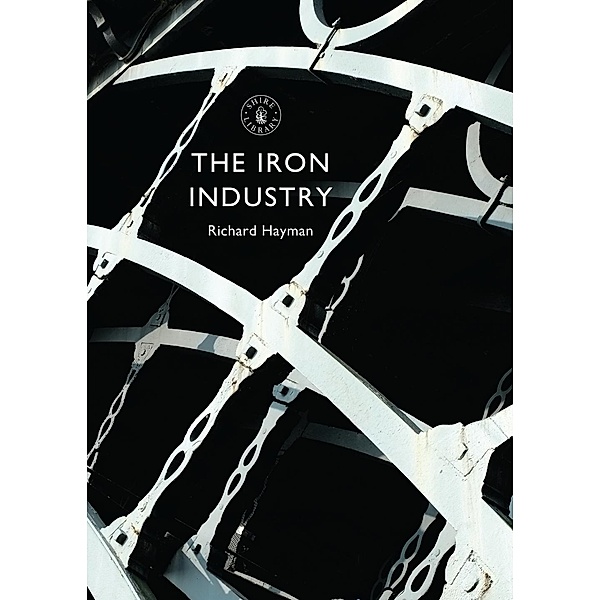 The Iron Industry, Richard Hayman