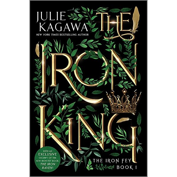 The Iron King Special Edition / The Iron Fey, Julie Kagawa