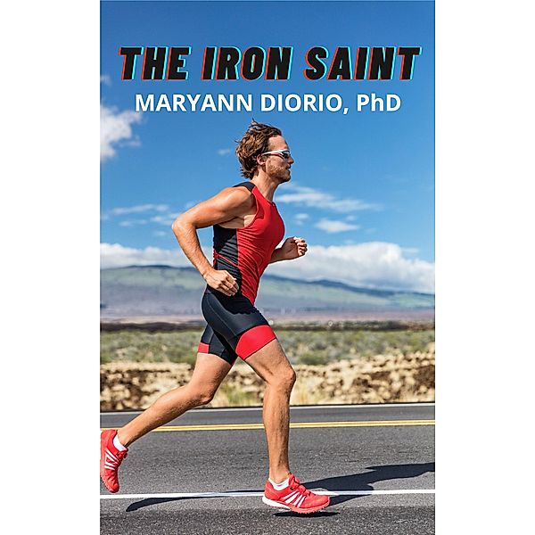 The Iron Saint, Maryann Diorio