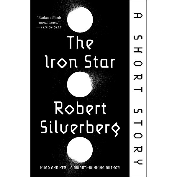 The Iron Star, Robert Silverberg