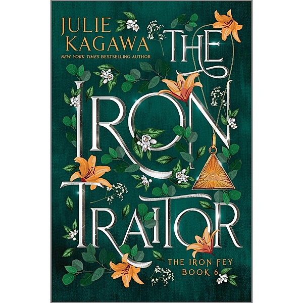 The Iron Traitor Special Edition / The Iron Fey Bd.6, Julie Kagawa