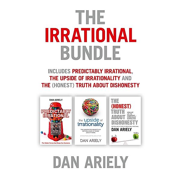 The Irrational Bundle, Dan Ariely