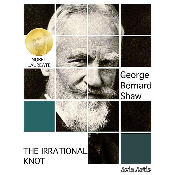 The Irrational Knot, George Bernard Shaw