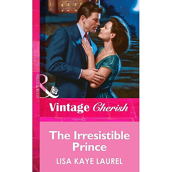 The Irresistible Prince, Lisa Kaye Laurel