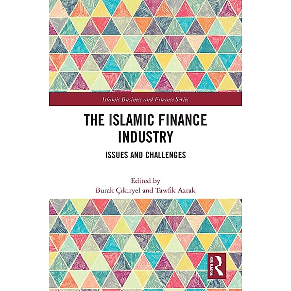 The Islamic Finance Industry