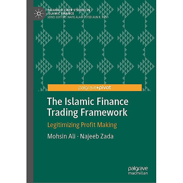 The Islamic Finance Trading Framework, Mohsin Ali, Najeeb Zada