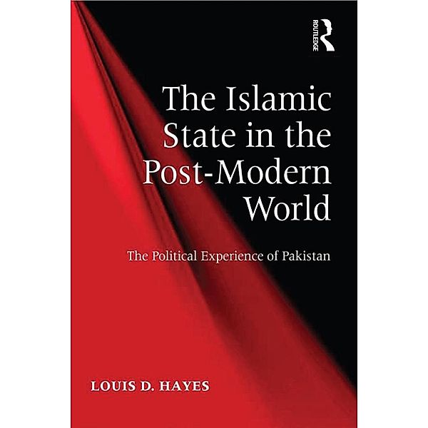 The Islamic State in the Post-Modern World, Louis D. Hayes