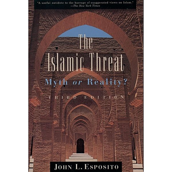 The Islamic Threat, John L. Esposito
