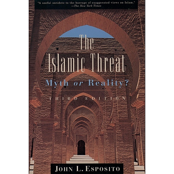The Islamic Threat, John L. Esposito