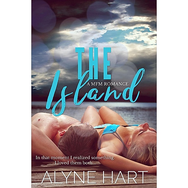 The Island, Alyne Hart