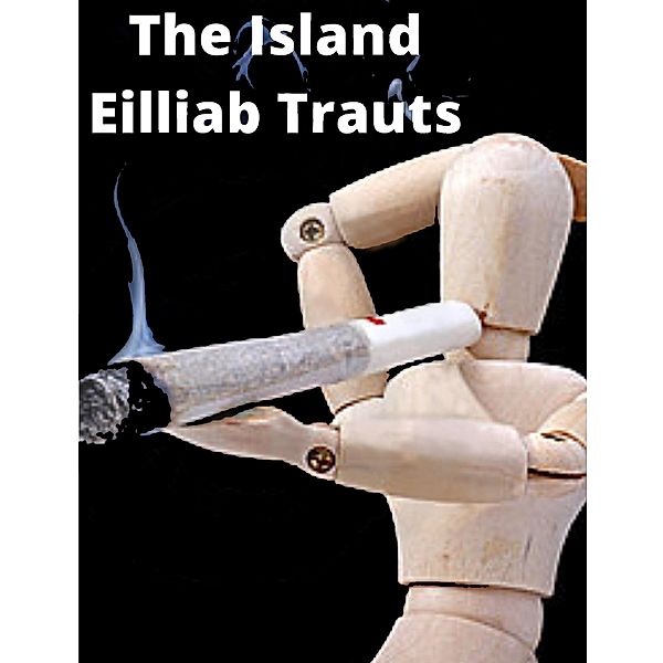 The Island, Eilliab Trauts