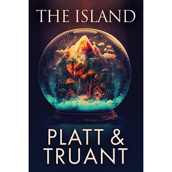 The Island, Sean Platt, Johnny B. Truant