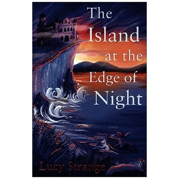 The Island At The Edge Of Night, Lucy Strange