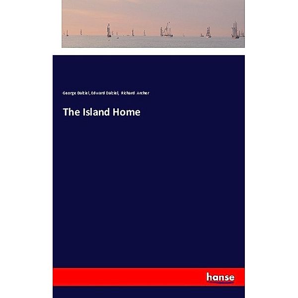 The Island Home, George Dalziel, Edward Dalziel, Richard Archer