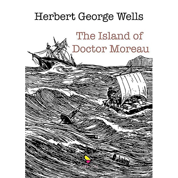 The Island of doctor Moreau, Wells Herbert George