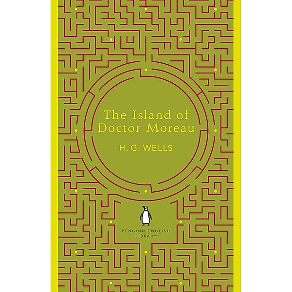 The Island of Doctor Moreau / The Penguin English Library, H. G. Wells