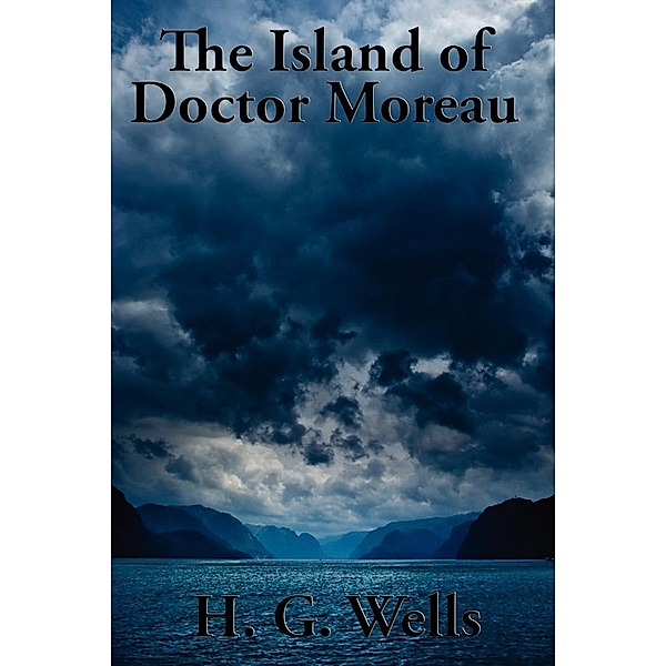 The Island of Doctor Moreau / Wilder Publications, H. G. Wells