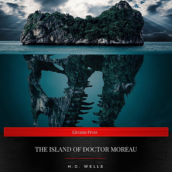 The Island of Dr Moreau, H.G. Wells