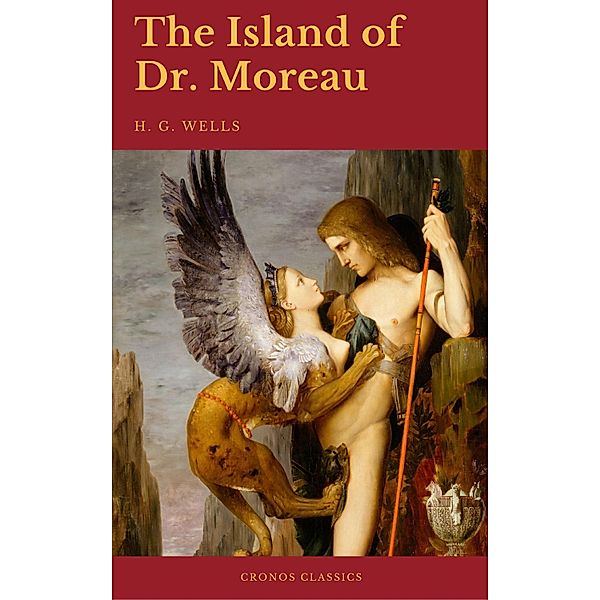 The Island of Dr. Moreau (Cronos Classics), H. G. Wells, Cronos Classics