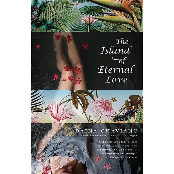 The Island of Eternal Love, Daína Chaviano