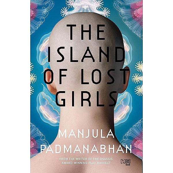 The Island Of Lost Girls, Manjula Padmanabhan