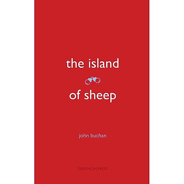 The Island of Sheep, John Buchan