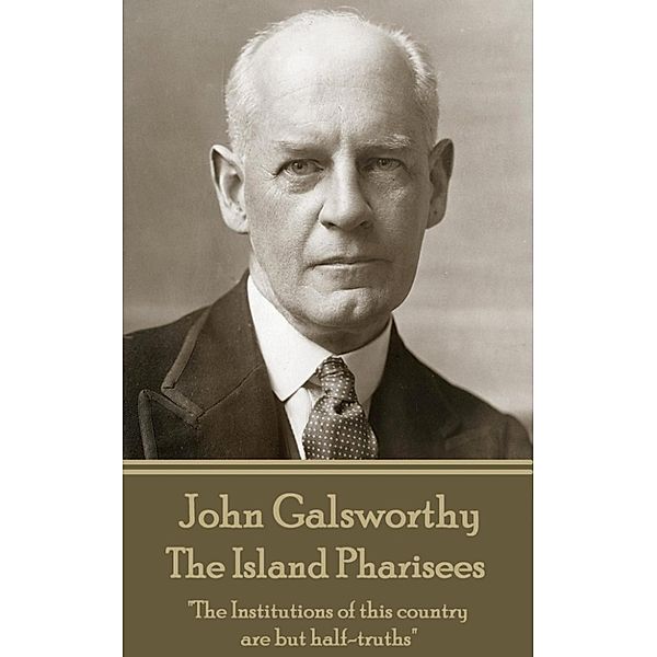 The Island Pharisees / Classics Illustrated Junior, John Galsworthy