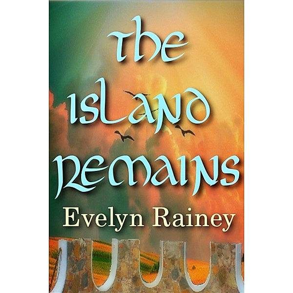 The Island Remains, Evelyn Rainey