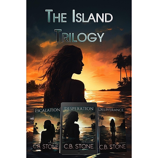 The Island Trilogy / The Island, C. B. Stone