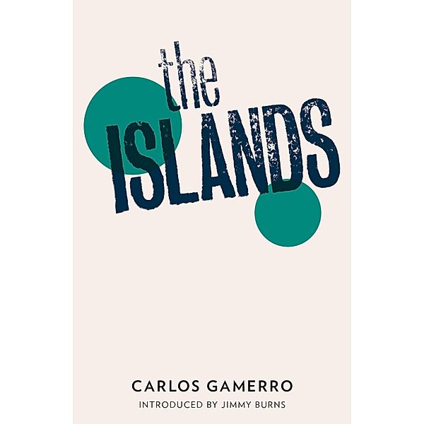 The Islands, Carlos Gamerro