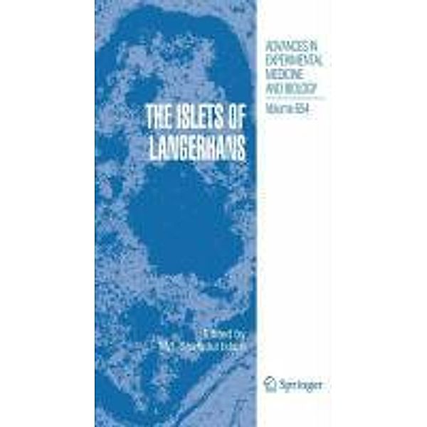 The Islets of Langerhans / Advances in Experimental Medicine and Biology Bd.654, Shahidul Islam