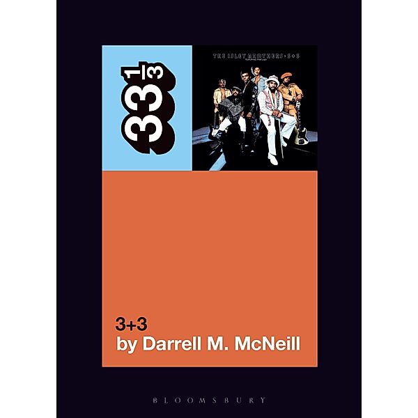 The Isley Brothers' 3+3, Darrell M. McNeill