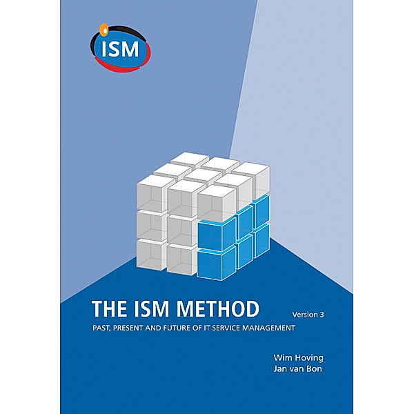 The ISM method Version 3, Jan van Bon, Wim Hoving