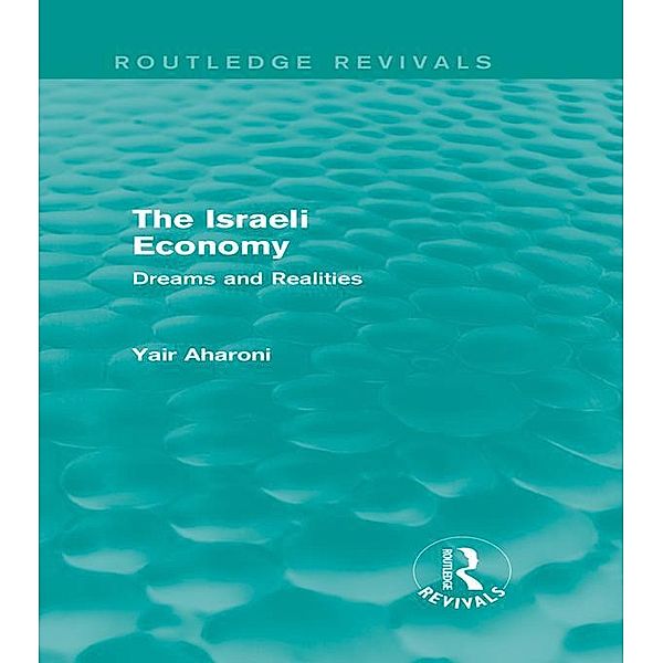 The Israeli Economy (Routledge Revivals), Yair Aharoni