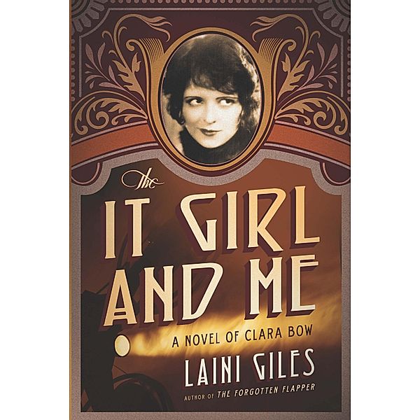 The It Girl and Me / The Forgotten Actress series Bd.2, Laini Giles