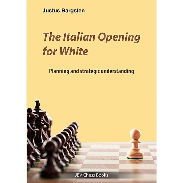 The Italian Opening for White, Justus Bargsten