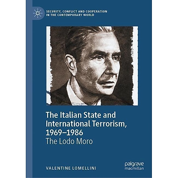The Italian State and International Terrorism, 1969-1986, Valentine Lomellini