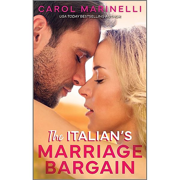 The Italian's Marriage Bargain / Italian Husbands Bd.18, Carol Marinelli