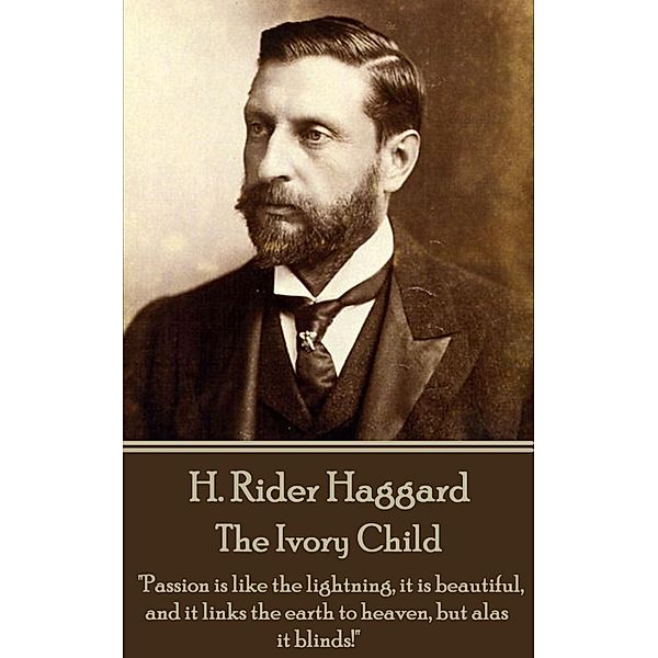 The Ivory Child / Classics Illustrated Junior, H. Rider Haggard