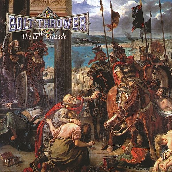 The Ivth Crusade (Remaster), Bolt Thrower