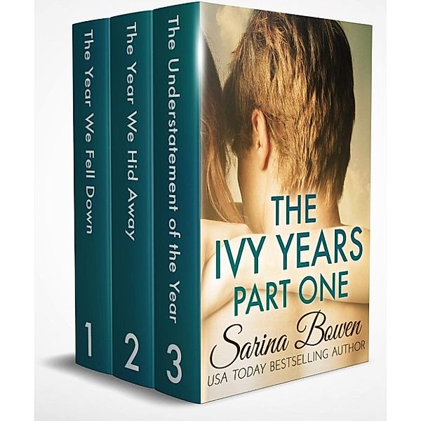 The Ivy Years: The Ivy Years Part One, Sarina Bowen