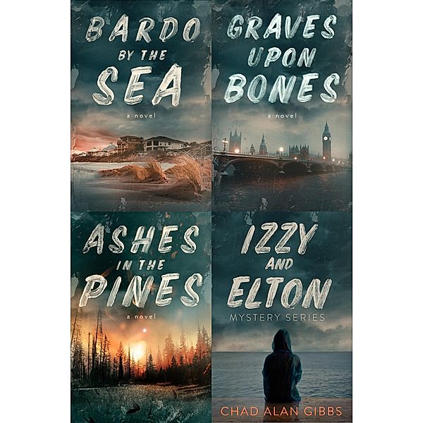 The Izzy and Elton Mystery Series: Books 1-3, Chad Alan Gibbs