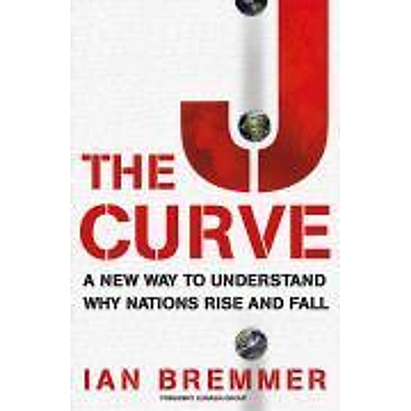 The J Curve, Ian Bremmer